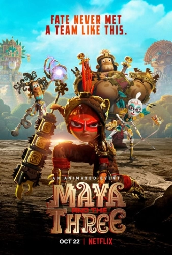 Майя и три воина (мультсериал 2021)