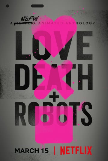 Любовь, смерть и роботы (1, 2 сезон)