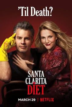 Диета из Санта-Клариты (3 сезон)