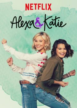 Алекса и Кэти (2 сезон) смотреть онлайн