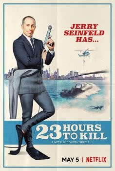 Джерри Сайнфелд: 23 часа, чтобы убить (2020) смотреть онлайн