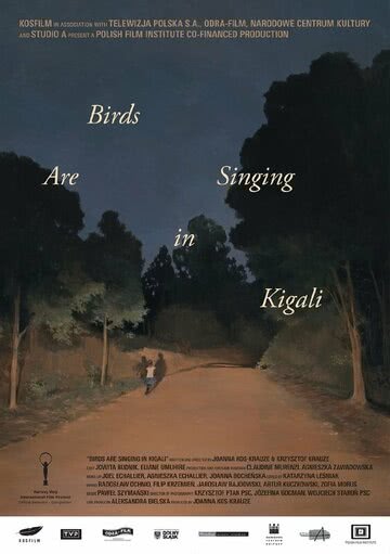 Птицы поют в Кигали (2017) смотреть онлайн