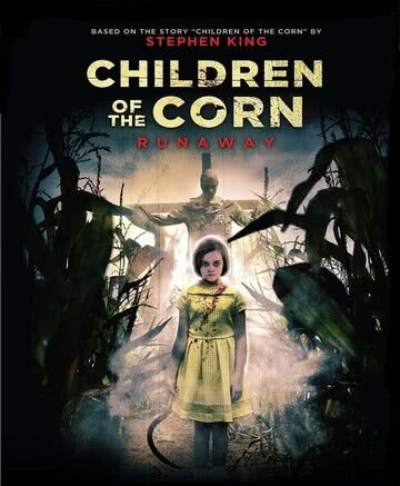 Дети кукурузы: Беглянка (2018) смотреть онлайн