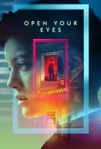 Открой глаза (сериал 2021) смотреть онлайн