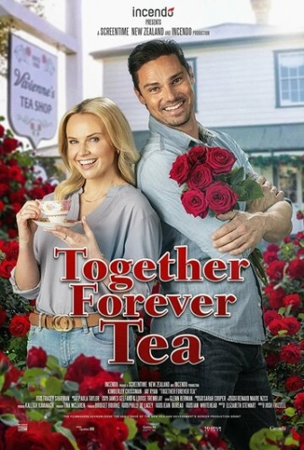 Together Forever Tea (2021) смотреть онлайн