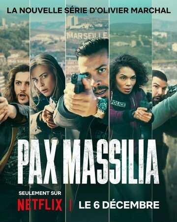 Pax Massilia (2023) смотреть онлайн