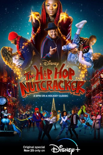 The Hip Hop Nutcracker (2022) смотреть онлайн
