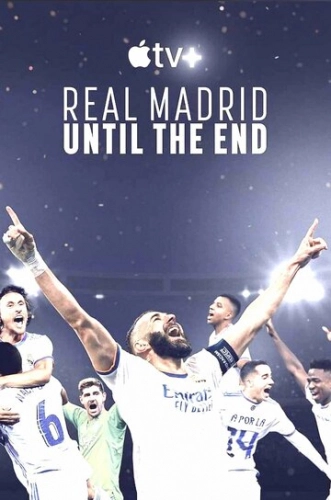 Реал Мадрид: До конца (2023) смотреть онлайн