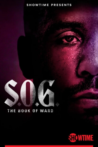 S.O.G.: The Book of Ward (2023) смотреть онлайн