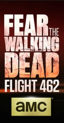Fear the Walking Dead: Flight 462 (2015) смотреть онлайн