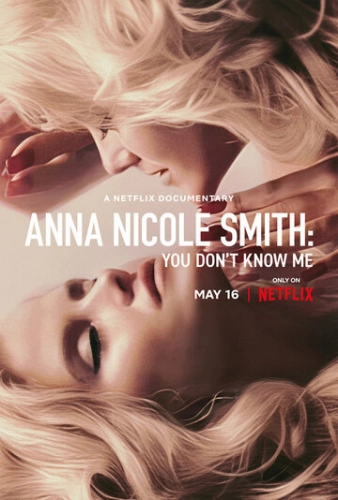 Anna Nicole Smith: You Don't Know Me (2023) смотреть онлайн