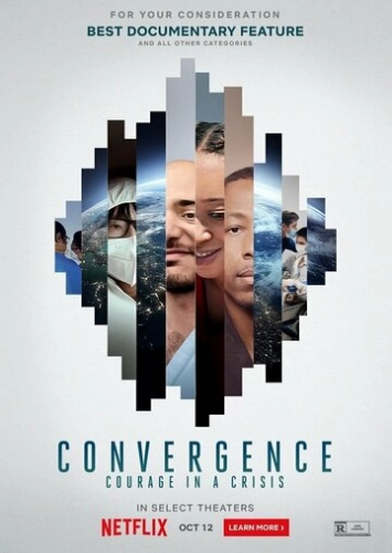 Convergence: Courage in a Crisis (2021) смотреть онлайн
