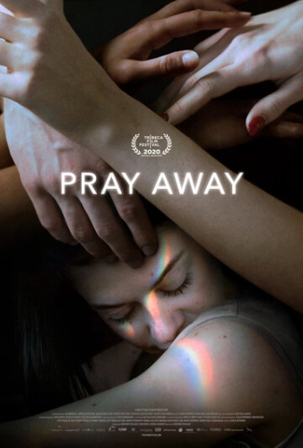 Pray Away: Лечение молитвой (2021) смотреть онлайн