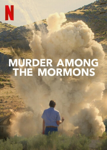 Убийство среди мормонов (2021) смотреть онлайн