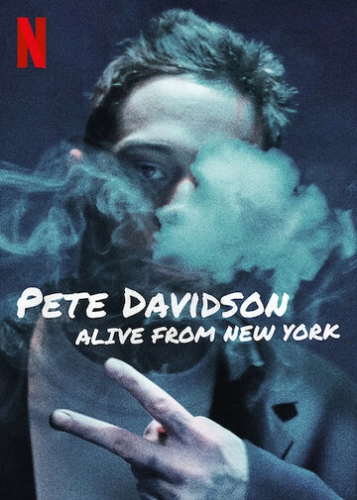 Пит Дэвидсон: Я жив-здоров, привет из Нью-Йорка! (2020) смотреть онлайн