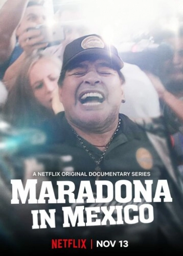 Марадона в Мексике (2019) смотреть онлайн