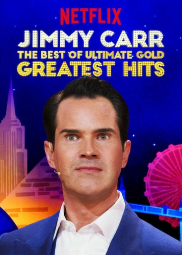 Джимми Карр: Лучшие из лучших, золотых и величайших хитов (2019) смотреть онлайн