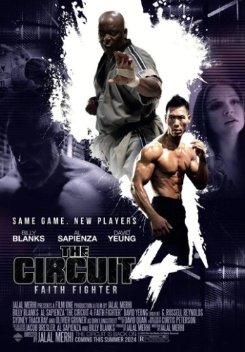 The Circuit 4: Faith Fighter (2024)